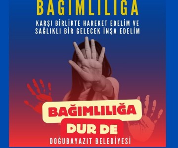 BAĞIMLILIĞA DUR DE !!!
